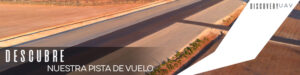 pista de vuelo uav drones